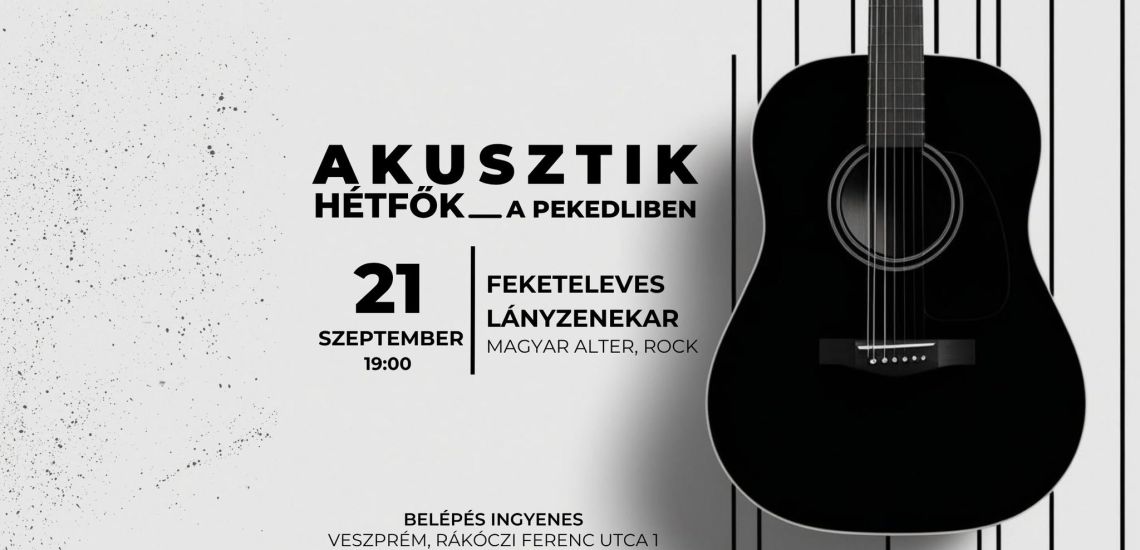 Acoustic Monday - Feketeleves lányzenekar
