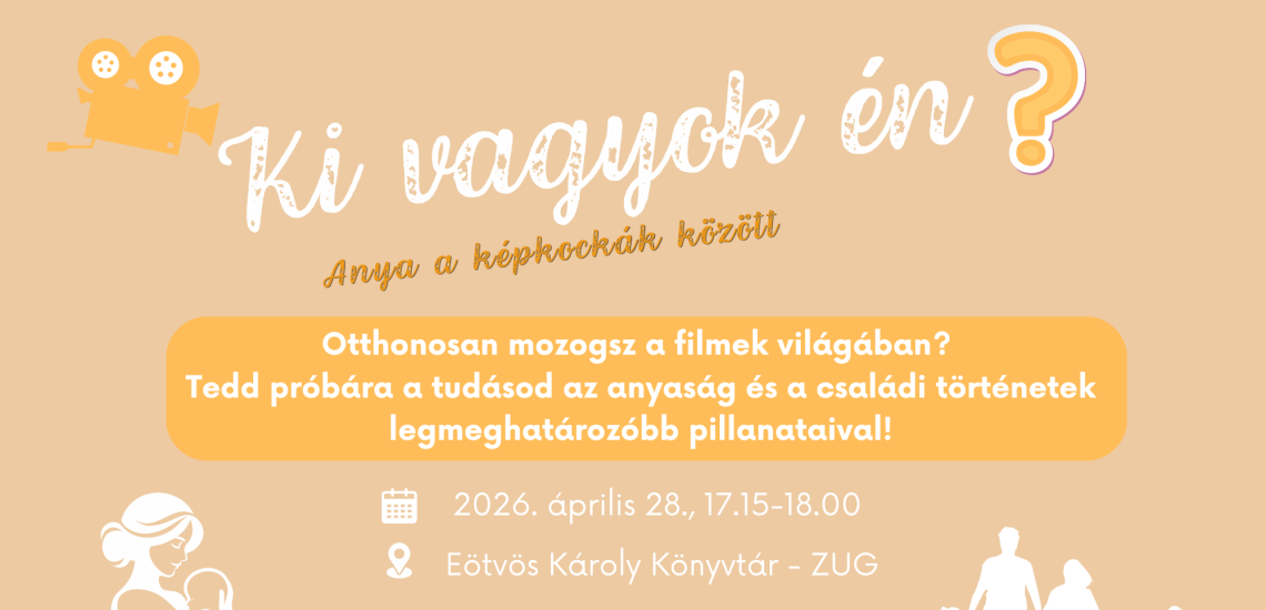 Ki vagyok én? Anya a képkockák között