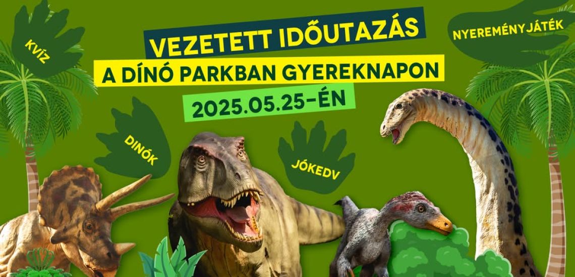 Gyermeknap - Vezetett időutazás a Dínó parkban