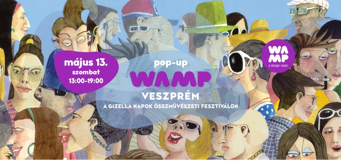 POP-UP WAMP design vásár / Gizella Napok 2023