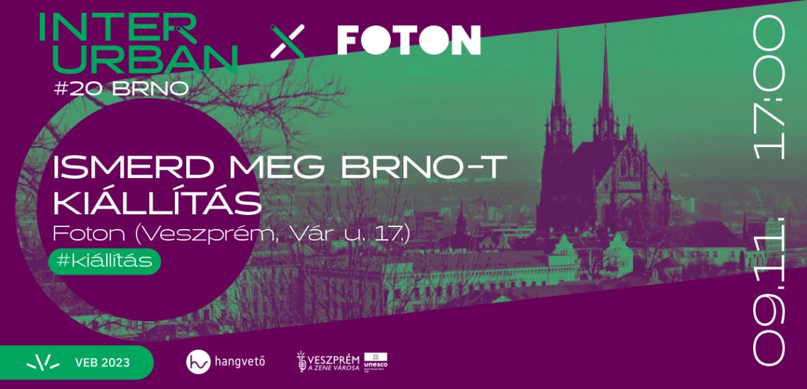 Ismerd meg Brnot! kiállítás // InterUrbán – #20 Brno (CZ)