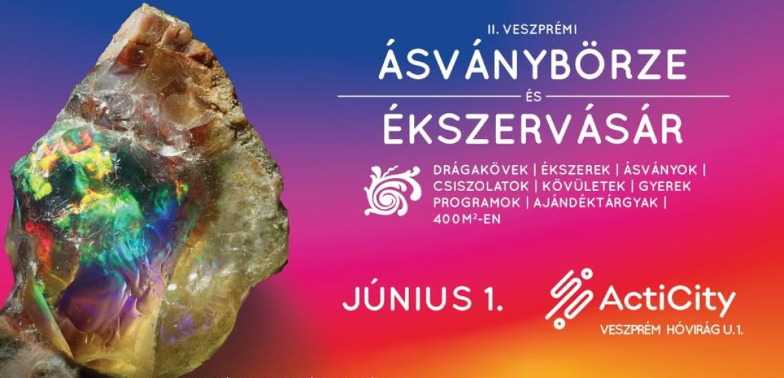 II. Veszprémi Ásványbörze és Ékszervásár
