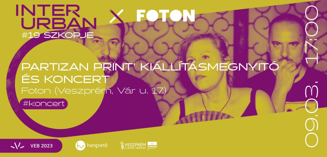 Partizan Print kiállításmegnyitó, Will Discuss koncert // InterUrbán – #19 Szkopje