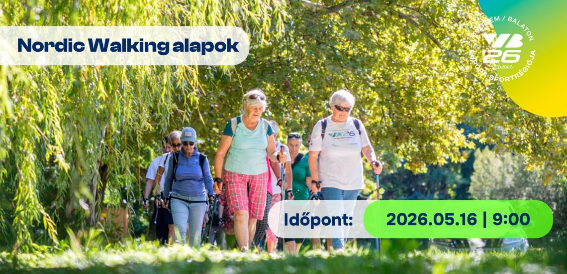 Nordic Walking alapok a Kolostorok és Kertekben 05.16.