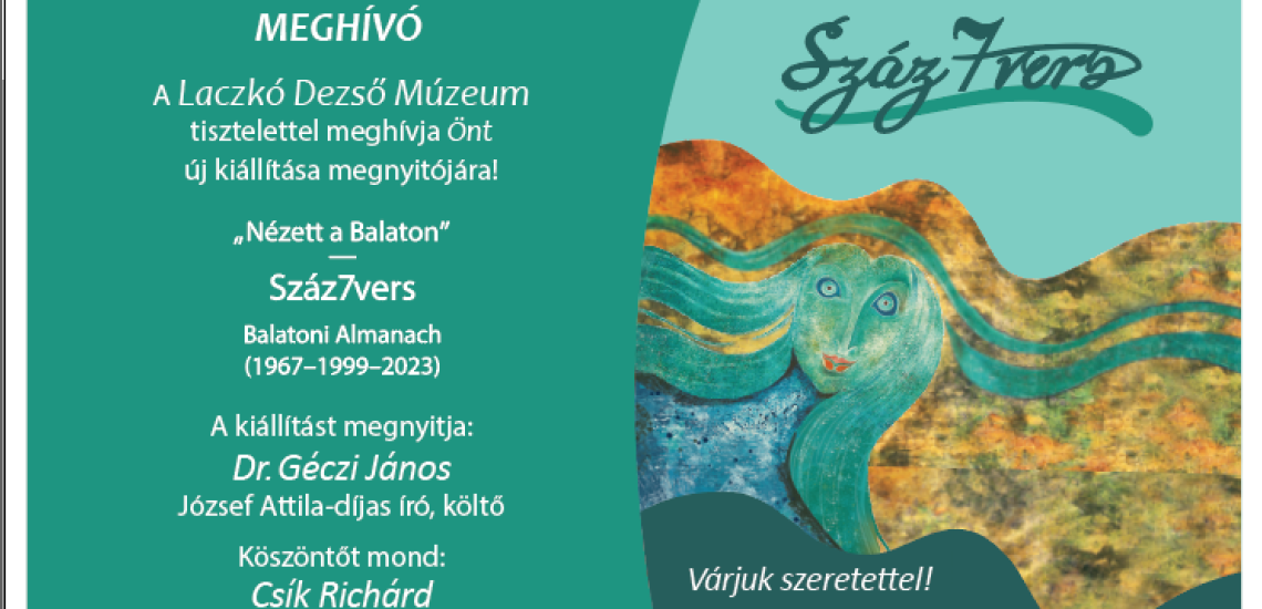"Nézett a Balaton" / Száz7vers - kiállításmegnyitó