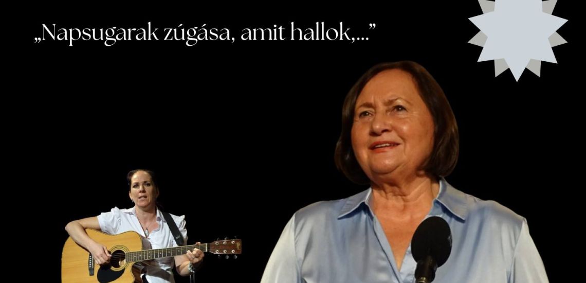 "Napsugarak zúgása, amit hallok" - irodalmi est