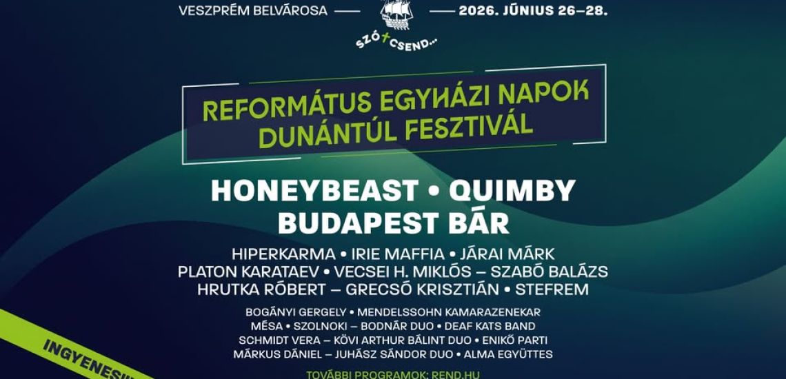 XI. Református Egyházi Napok Dunántúl Fesztivál
