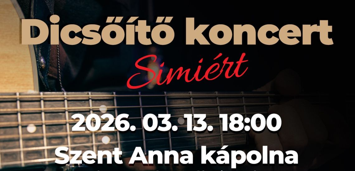 „Dicsőítő koncert Chen Simi támogatására” 