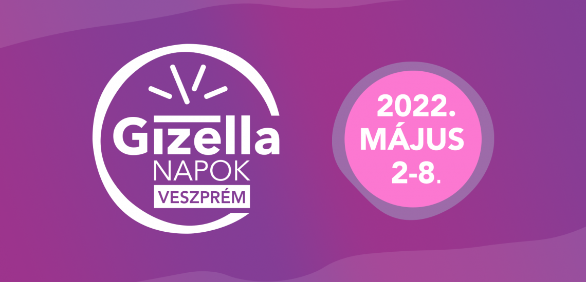 Gizella Napok 2022 - szombat