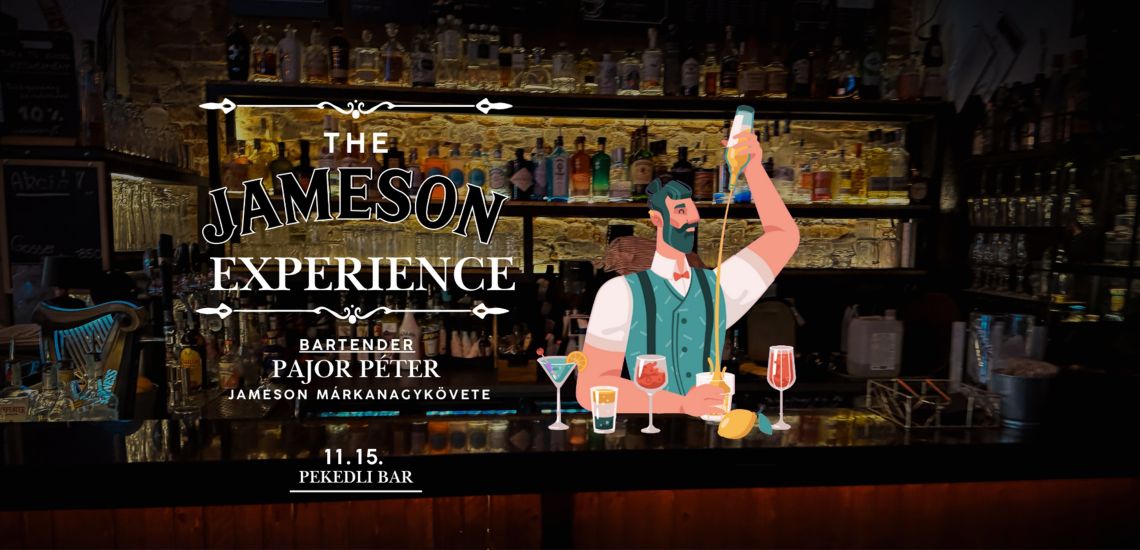 The Jameson Experience // bartender: Pajor Péter