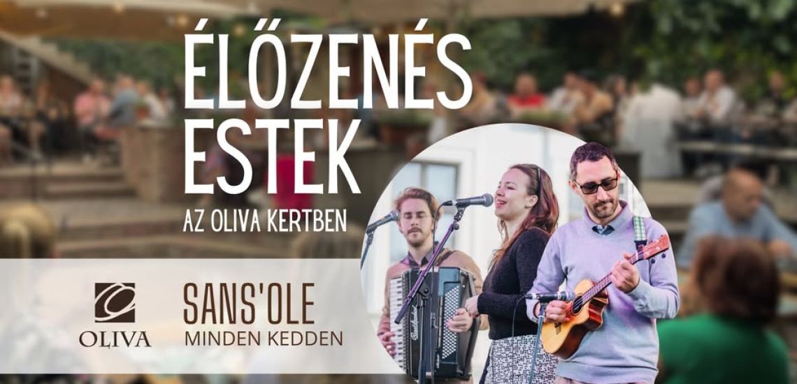 Live Music Evenings at Oliva Garden / Sans'ole