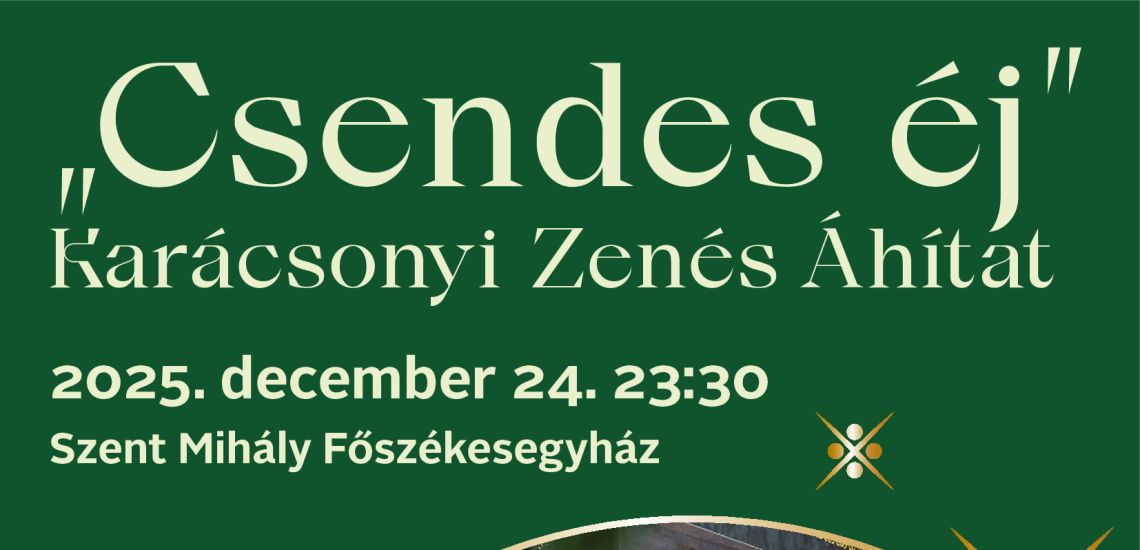 "Csendes éj" - ráhangolódás az éjféli misére