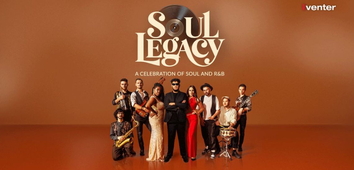 SOUL LEGACY – A Celebration of Soul & R&B