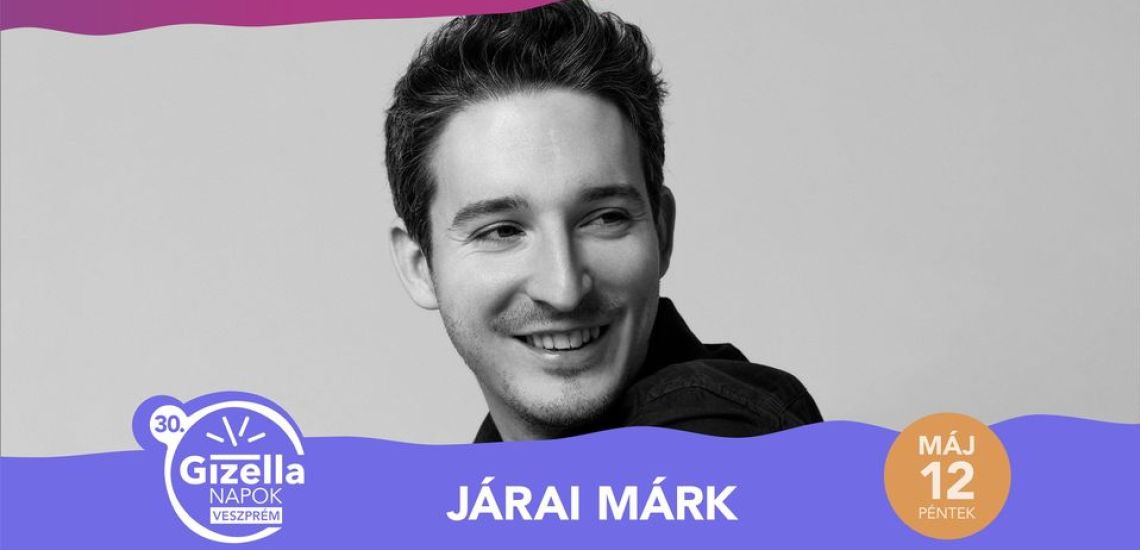 Járai Márk / Gizella Napok 2023