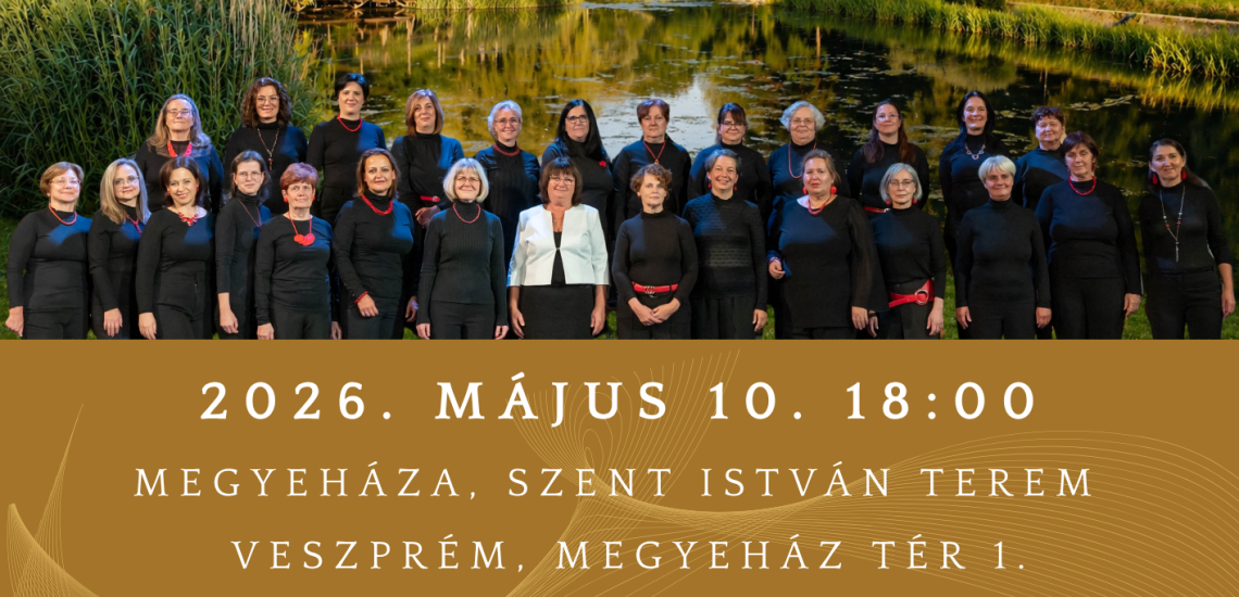 A lélek és szív hangja – a Gizella Nőikar ünnepi koncertje / Gizella Napok 2026