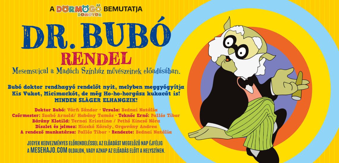 Dr. Bubó rendel - mesejáték