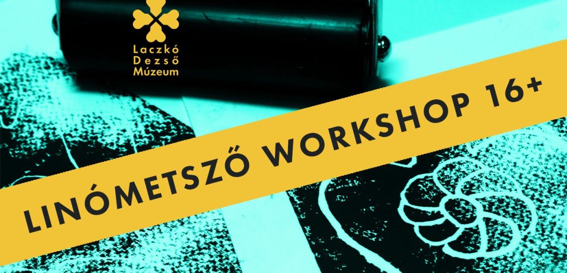 Linómetsző workshop / 16+