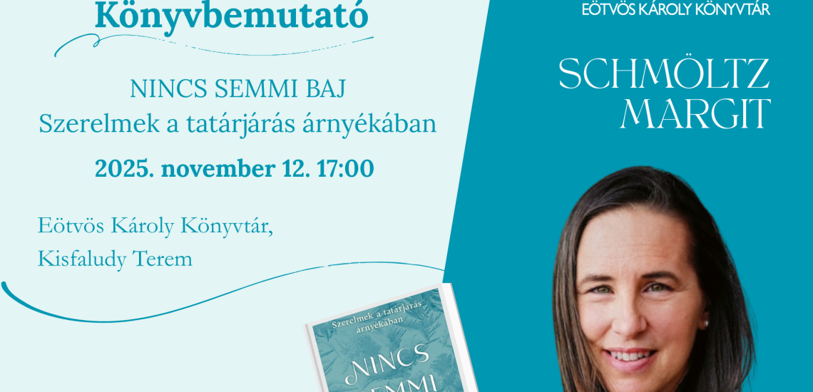 Schmöltz Margit:  NINCS SEMMI BAJ / Könyvbemutató