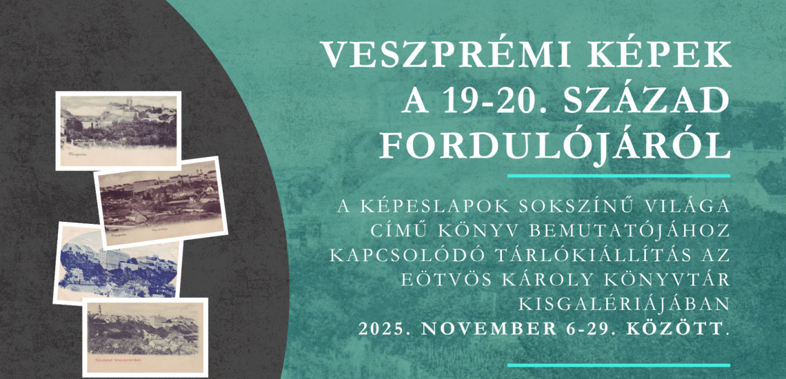 Veszprémi képek a 19-20. század fordulójáról
