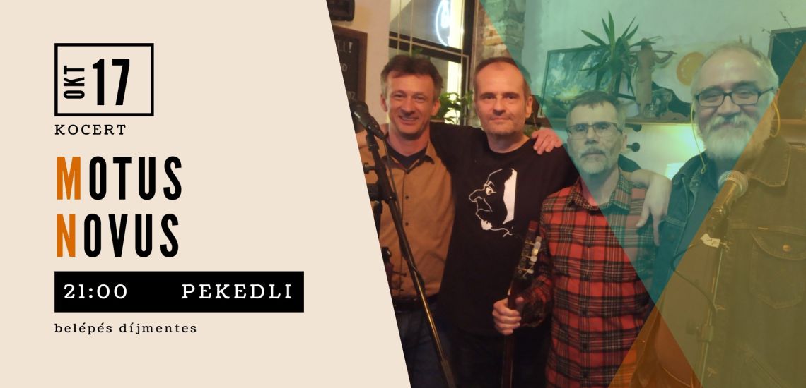 Motus Novus koncert a Pekedliben