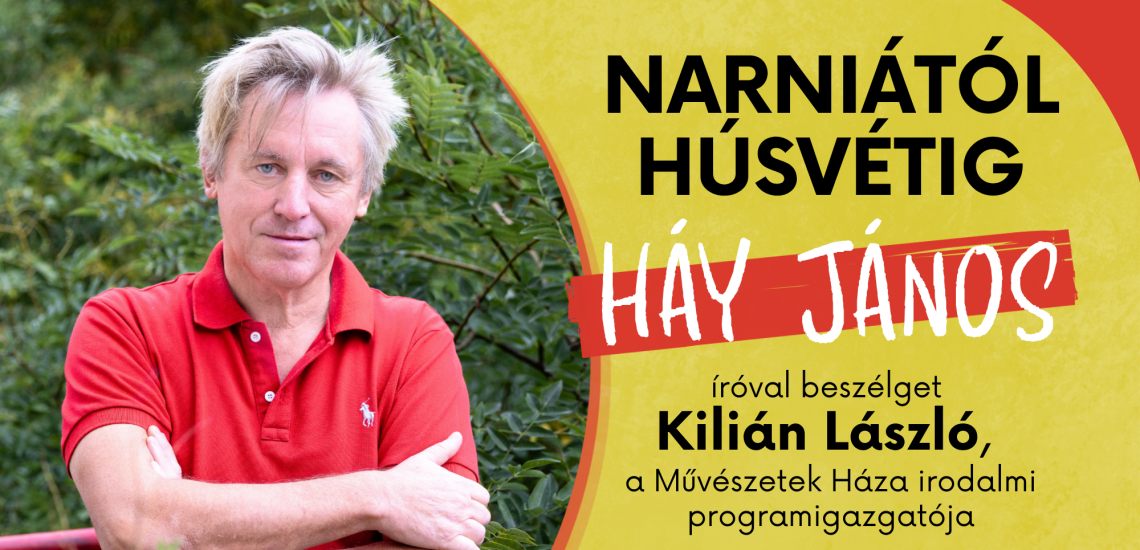 HÁY JÁNOS - Narniától húsvétig