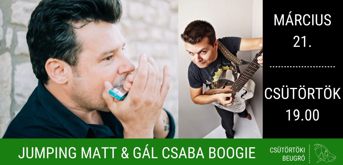 Jumping Matt & Gál Csaba Boogie, avagy Pribojszki Mátyás és vendégei