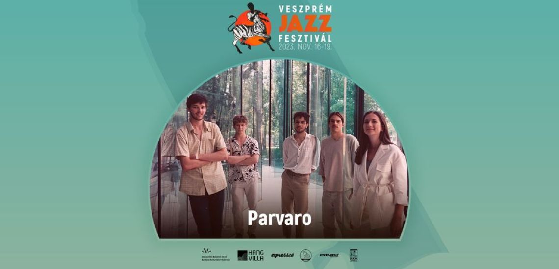 Parvaro // Veszprém Jazz Festival 2023