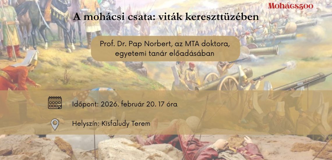 A mohácsi csata: viták kereszttüzében 