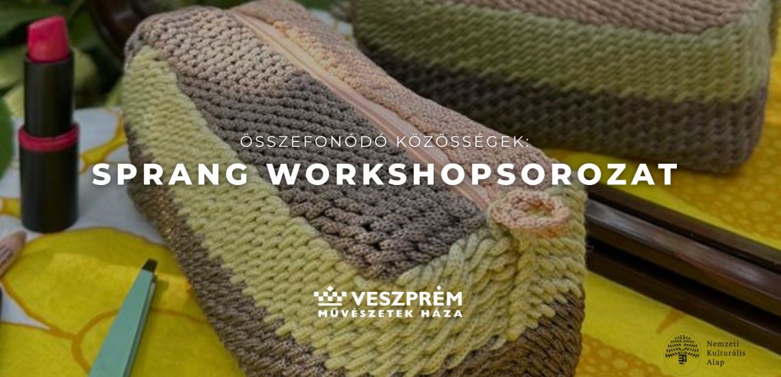 Összefonódó közösségek - Sprang workshop sorozat