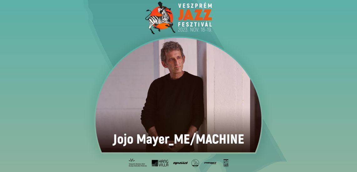 Jojo Mayer ME/MACHINE // Veszprém Jazz Festival 2023