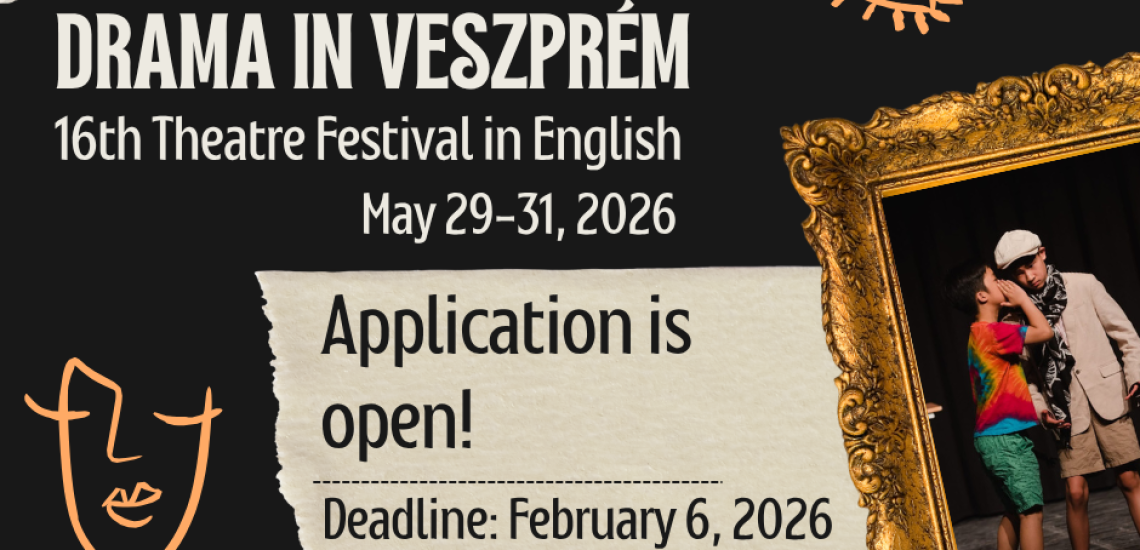 Application form for the Drama in Veszprem! - 16th Theatre Festival in English