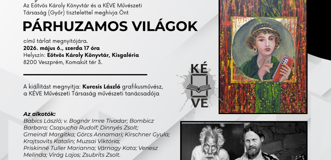 Párhuzamos világok - Kiállításmegnyitó
