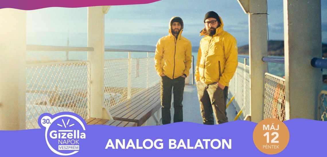 Analog Balaton / Gizella Napok 2023