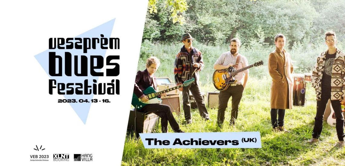 The Achievers // Veszprém Blues Fesztivál