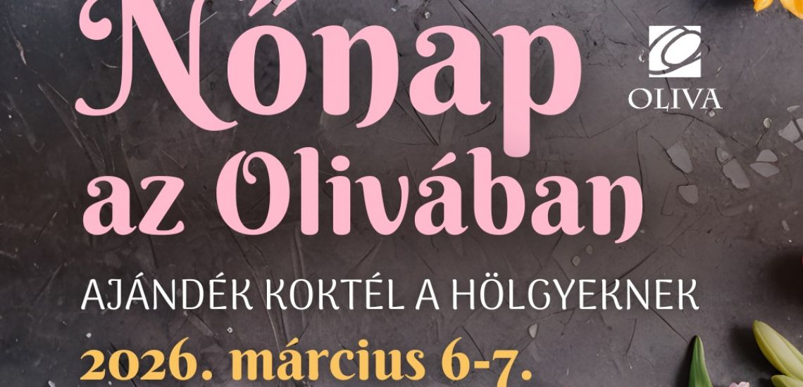 Nőnap az Olivában