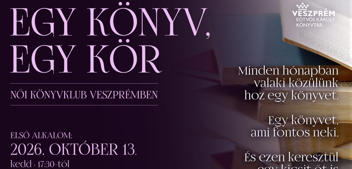 Egy könyv, egy kör – Női könyvklub Veszprémben