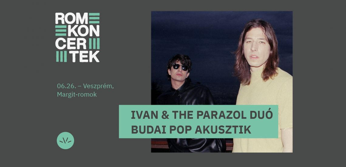 Ivan & The Parazol duó – Budai pop akusztik / VEB2023 Irodalmi Romkoncertek