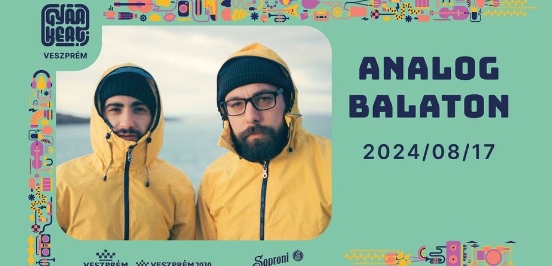 Analog Balaton / Gyárkert