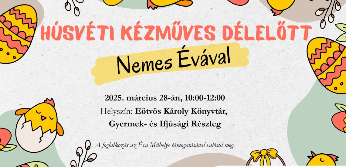 Húsvéti kézműves délelőtt Nemes Évával