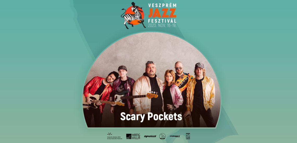 Scary Pockets // Veszprém Jazz Festival 2023