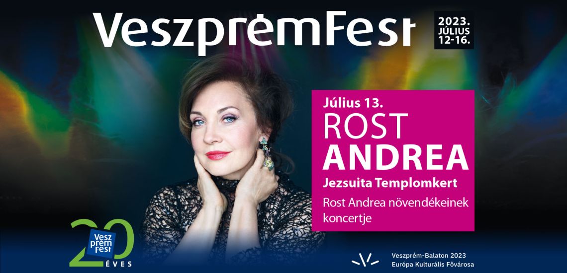 Andrea Rost's master class concert / VeszprémFest 2023