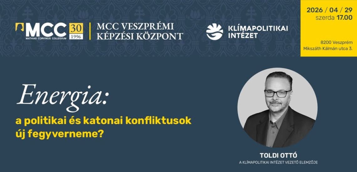 Energia: a politikai és katonai konfliktusok új fegyverneme? - előadás