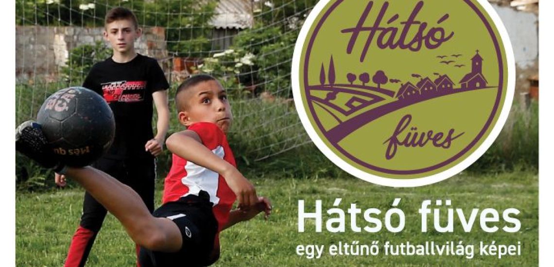 Hátsó füves - időszaki kiállítás