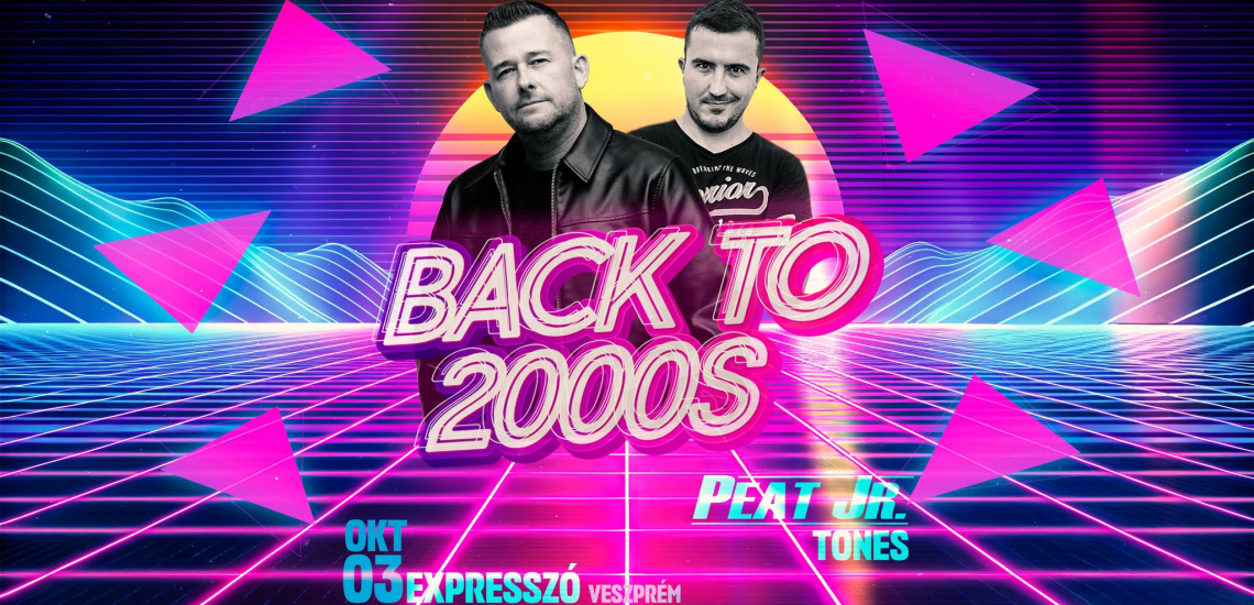 Back to 2000s / Peat JR + Tones
