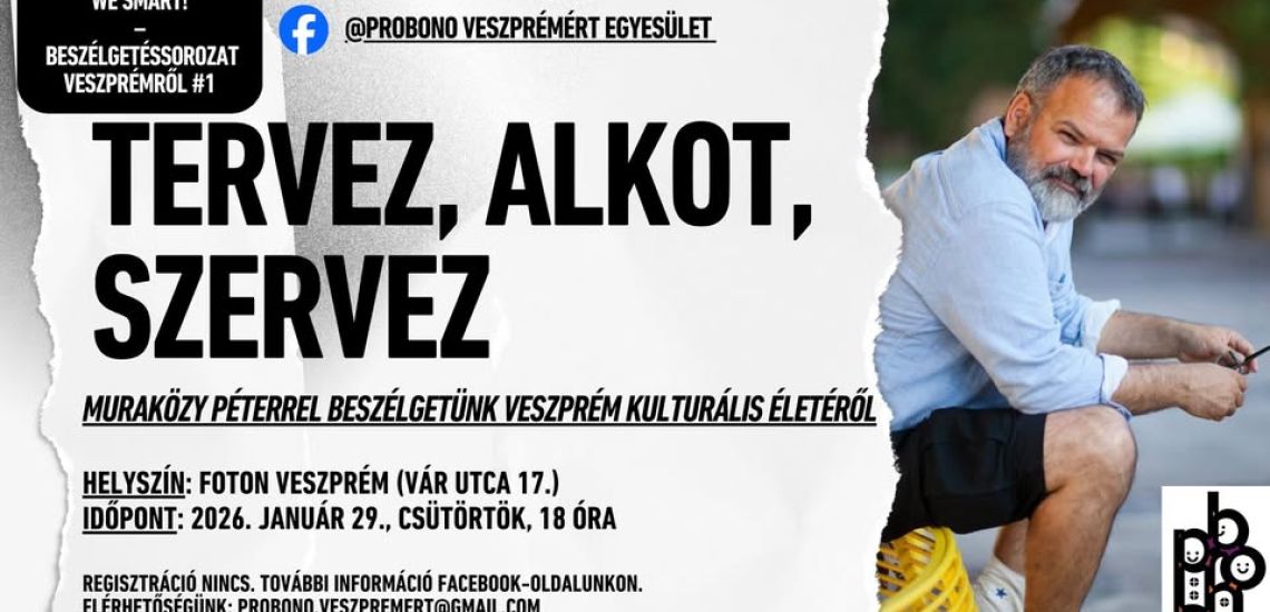 WE SMART! - Beszélgetéssorozat Veszprémről #1 