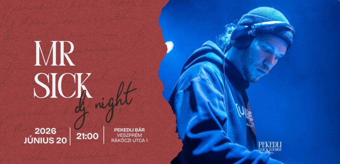 Mr. Sick / House night