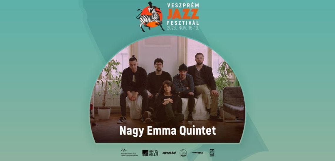 Nagy Emma Quintet // Veszprém Jazz Festival 2023