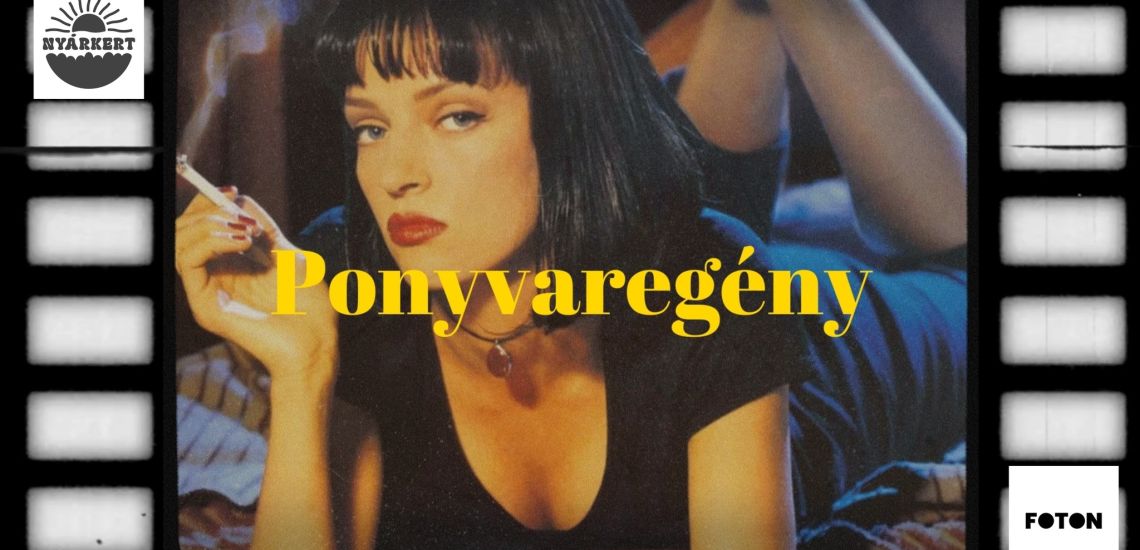 Nyárkert - Kertmozi: Ponyvaregény