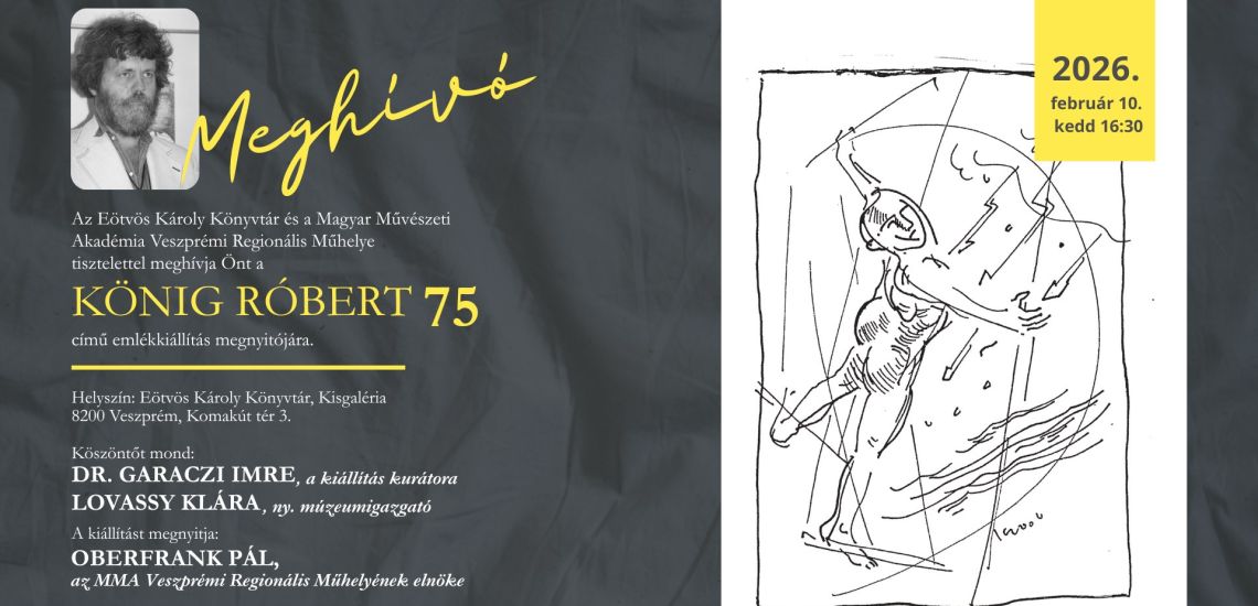 Kőnig Róbert 75 emlékkiállítás - megnyitó