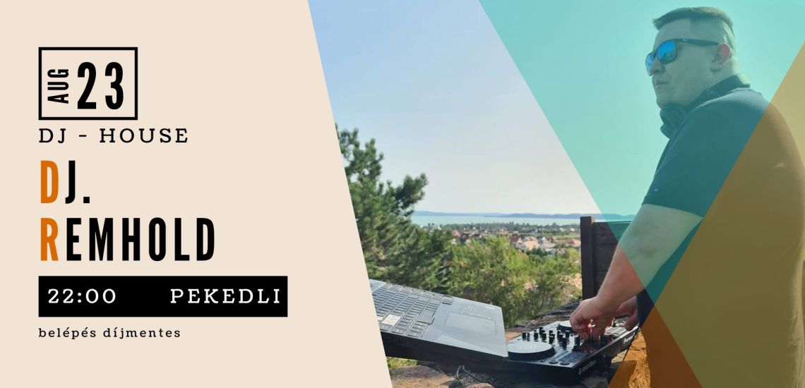 DJ Remhold a Pekedliben